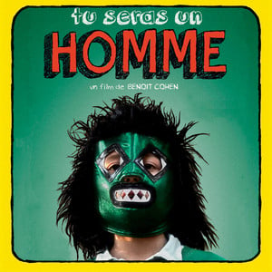 Tu Seras Un Homme (original Motio