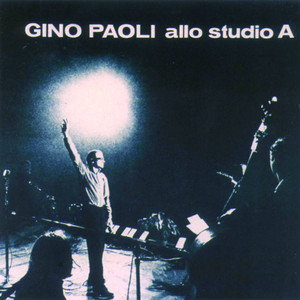 Gino Paoli Allo Studio A