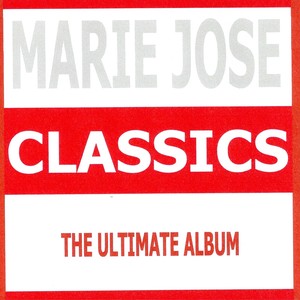 Classics - Marie Jose
