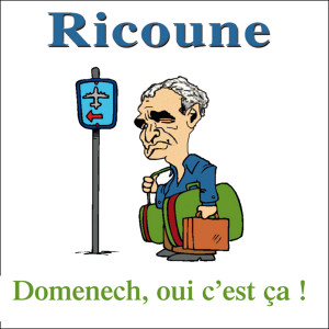 Domenech, Oui C'est ça