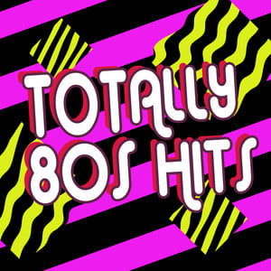 Totally 80s Hits