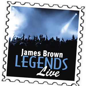 James Brown: Legends (live)