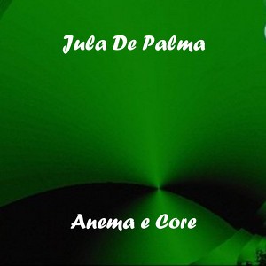 Anema E Core