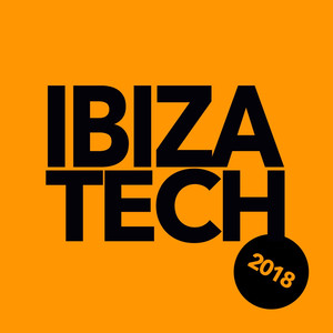 Ibiza Tech 2018