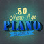 50 New Age Piano Classics