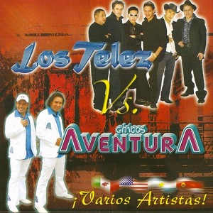 Los Telez-Vs-Chiocs Aventura