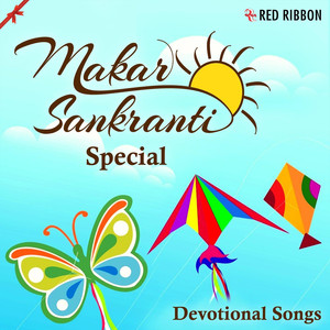 Makar Sankranti Special- Devotion