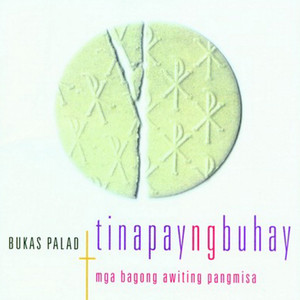 Tinapay Ng Buhay (Mga Bagong Awit