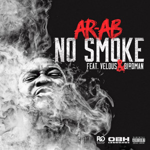 No Smoke (feat. Velous & Birdman)