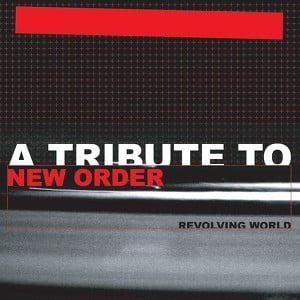 A Tribute To New Order