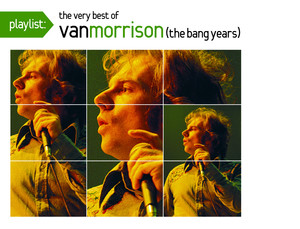 Van Morrison - Playlist: The Very