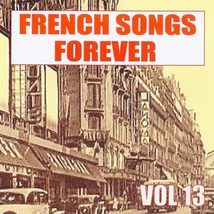 French Songs Forever, Vol. 13