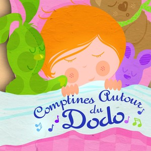 Comptines Autour Du Dodo