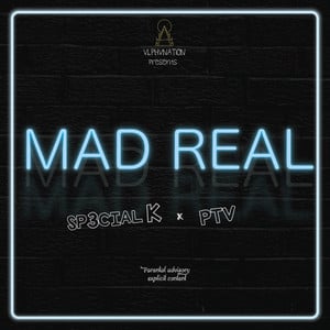 Mad Real (feat. PTV)