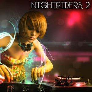 Nightriders, 2 (The House Selecti