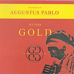 The Very Best Of Augustus Pablo G