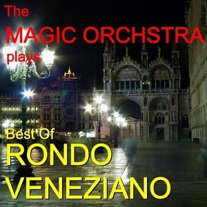 Best Of Rondo Veneziano