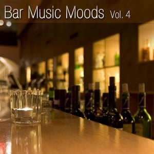 Bar Music Moods Vol. 4