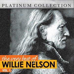 The Very Best Of Willie Nelson Vo
