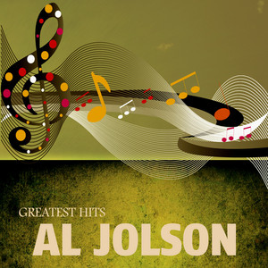 Jolson`s Greatest Hits