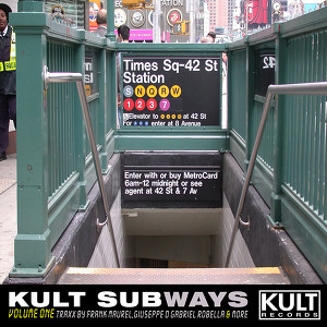 Kult Subways (unmixed)