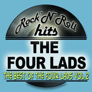 The Best Of The Four Lads Vol 2 (