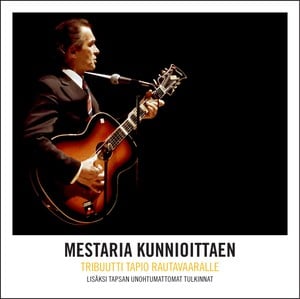 Mestaria Kunnioittaen - Tribuutti