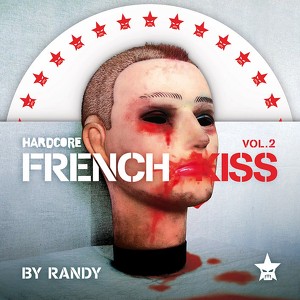 Hardcore French Kiss - Volume 2