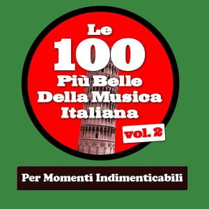 Le 100 Più Belle Della Musica Ita