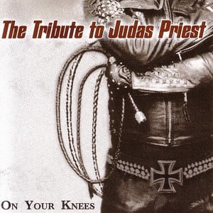 On Your Knees: The Tribute To Jud