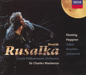 Dvorak: Rusalka