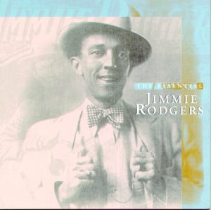 Essential Jimmie Rodgers