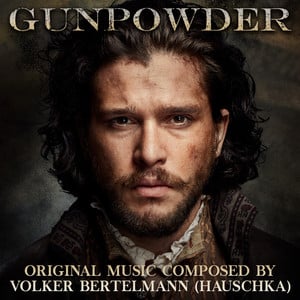 Gunpowder (Original Television So