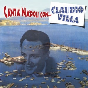 Canta Napoli Con... Claudio Villa