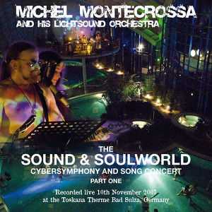 The Sound & Soulworld Cybersympho