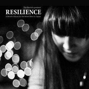 The Rentals Present: Resilience (