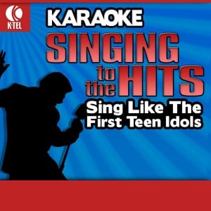 Karaoke: Sing Like The First Teen