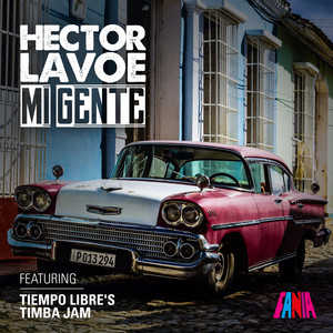 Mi Gente (Timba Jam) [feat. Tiemp