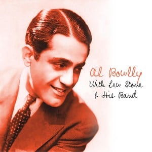 Al Bowlly With Lew Stone & His Ba