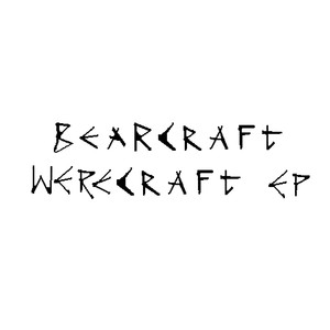 Werecraft - Ep