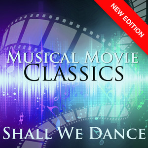 Shall We Dance - Musical Movie Cl