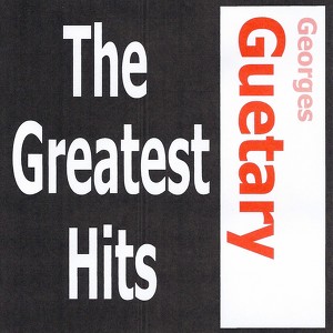 Georges Guétary - The Greatest Hi