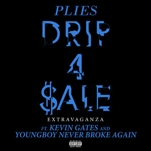 Drip 4 Sale Extravaganza (feat. K