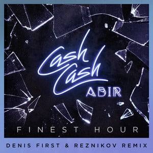 Finest Hour (feat. Abir) [Denis F