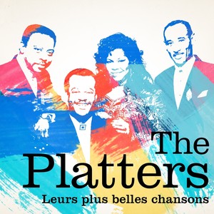 The Platters - Leurs Plus Belles 