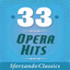 33 - Opera Hits