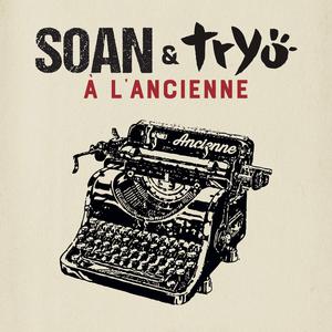 A l'ancienne (feat. Tryo)