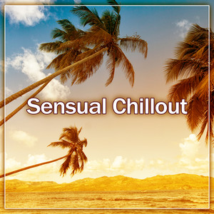 Sensual Chillout  Chill Out Musi