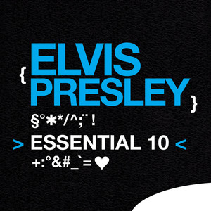 Elvis Presley: Essential 10