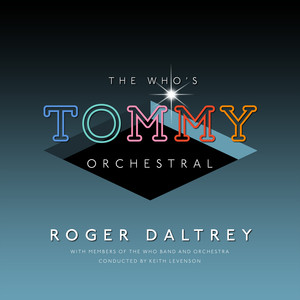 The Whos "Tommy" Orchestral